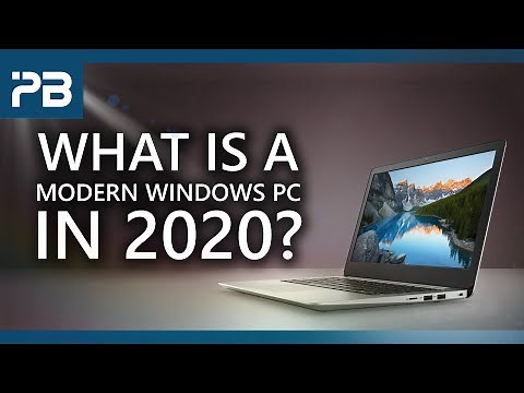 What is a Modern Windows PC in 2020?
