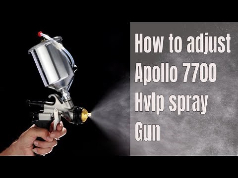 How To Adjust An Apollo 7700 HVLP Turbine Spray Gun