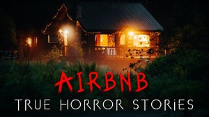 3 Cr**py True Airbnb Horror Stories (Vol. 3) | Dr. Midnight
