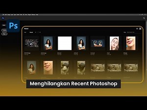 Cara Menghapus Recent Files di Photoshop