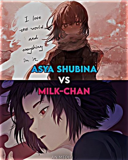 Asya Shubina (Z.A.T.O) vs Milk-Chan (Milk Inside/Outside a Bag of Milk) Comparison In Writing | IMO