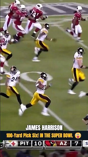 James Harrison Makes Super Bowl History with 100-Yard Pick 6