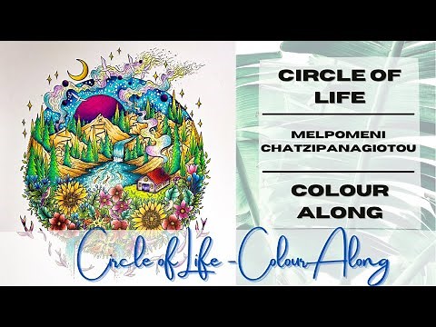 Colour Along | Circle of life by Melpomeni Chatzipanagiotou