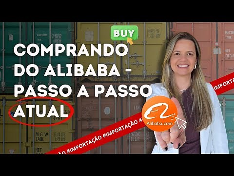 Buying from Alibaba - Step by Step