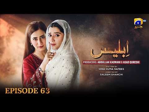 Iblees Episode 63 [Eng Sub] - Hibba Aziz - Farhan Ahmed Malhi - Fajjer Khan - 14th March 2026