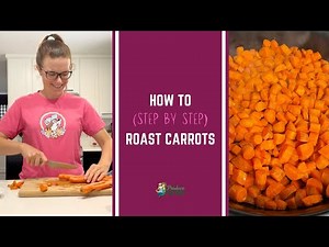 Roasting Carrots: Step by Step Guide on How to Roast Carrots