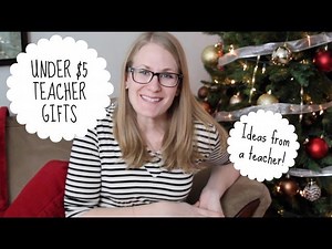 Under $5 teacher gift ideas (from a teacher!)