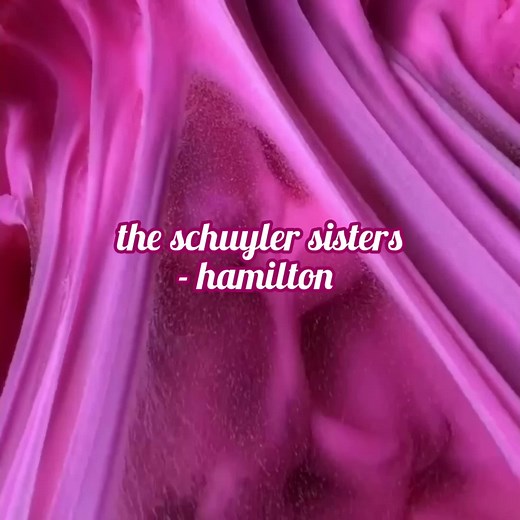 The Schuyler Sisters: A Slime ASMR Musical Experience
