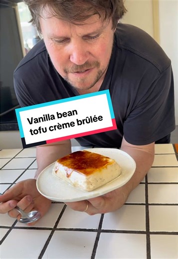 Delicious Vanilla Tofu Crème Brûlée Recipe