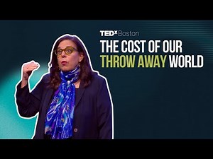 Recycling is not the answer. Reuse is. | Amy Larkin | TEDxBoston