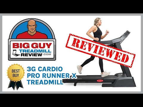 3G Cardio Pro Runner X Treadmill Product Review by BigGuyTreadmillReview.com
