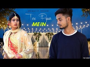 Tere Pyaar Mein | Himesh Reshammiya | Broken Heart Love Story | UNIQUE YT