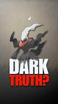 The DARK TRUTH About Darkrai #pokemon