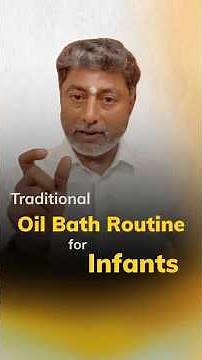 Traditional Oil Bath Routine for Infants