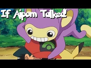IF POKÉMON TALKED: AIPOM TAKES ASH'S HAT