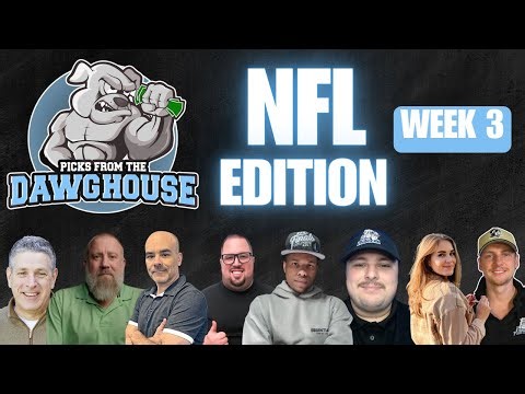 NFL Week 3 Picks And Predictions | Picks From The DawgHouse NFL Edition