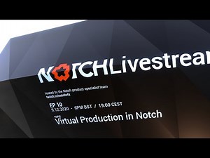 Notch Streams EP10: Virtual Production in Notch