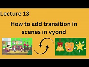 How to add scene transition in vyond