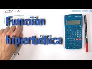🧮 Función hiperbólica gráfica y estudio completo