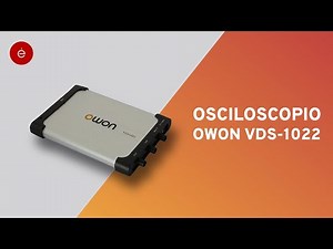 OSCILOSCOPIO OWON VDS1022