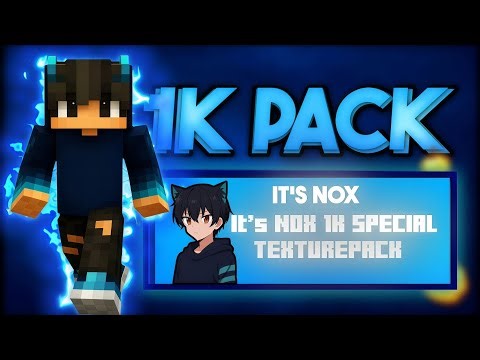 Nox's 1K Special - An In-Depth Look at the Newest Texture Pack
