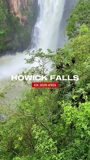 Discover Howick Falls in KZN, South Africa!