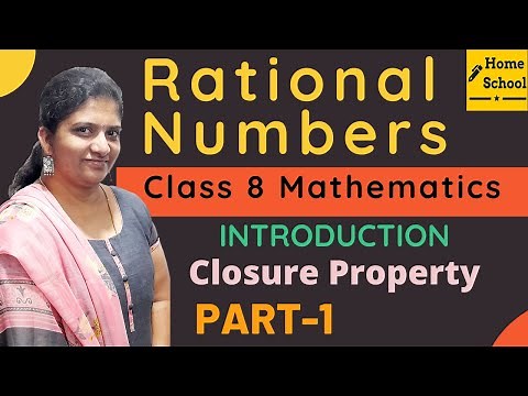 Rational Numbers Introduction & Closure Property| Part-1| Class 8|Mathematics| NCERT / CBSE