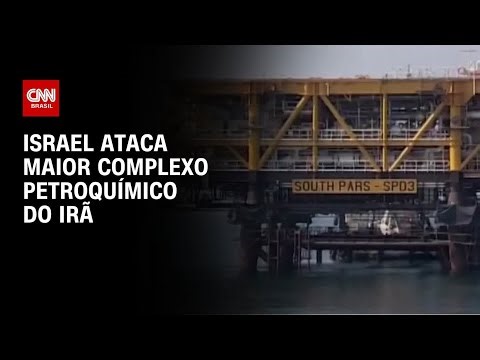 Israel ataca pela segunda vez complexo petroquímico South Pars no Irã | CNN 360°