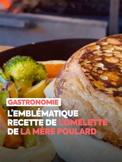 L'omelette légendaire de la Mère Poulard au Mont-Saint-Michel