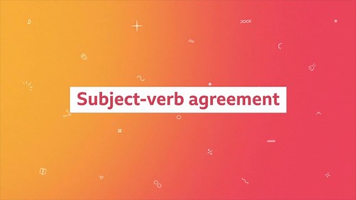 Subject-verb agreement - Teacher Talks: Video playlist - BBC Bitesize