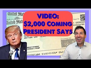 WATCH: It's Coming $2,000 Stimulus Check Payments for Most Americans