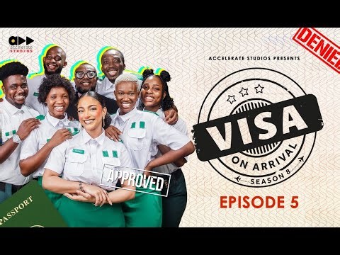 Visa On Arrival Season 8 Ep5 - Anything For Content