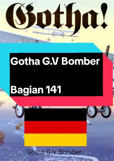 Gotha G.V Bomber: Pesawat Pembom Jerman di PD I