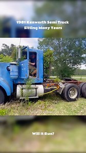 72K views · 1K reactions | Will it run 1981 Kenworth Semi Truck? .. #engine #recovery #willitrun #fyp #tiktok #repair #car #old | Willitrun | Facebook