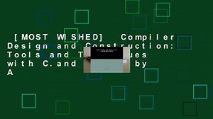 [MOST WISHED]  Compiler Design and Construction: Tools and Techniques with C.and Pascal by A