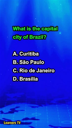 What is the capital city of Brazil? #learnerstv #geography #capitalcity | Learners TV
