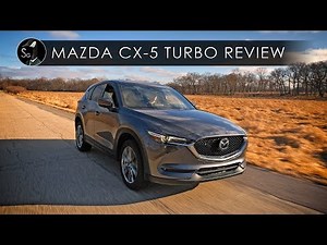 2019 Mazda CX5 Turbo | The Best But Not the Brightest