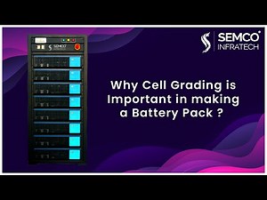 Why Cell Grading is Important in making a Battery Pack ?