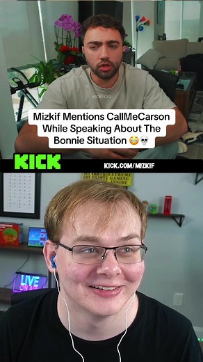Mizkif Discusses Bonnie Situation & Mentions CallMeCarson
