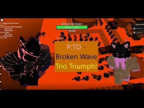 (Without Event Towers) Broken Wave Trio Triumph! || [Roblox] Project: Tower Defense