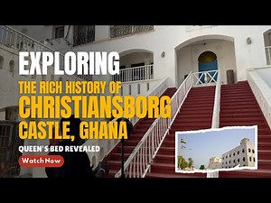 Exploring Ghana's Historic Christiansborg Castle At Osu