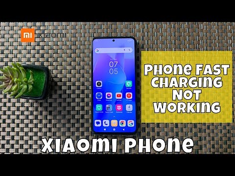 How to Fix Xiaomi Phone Fast Charging Not Working