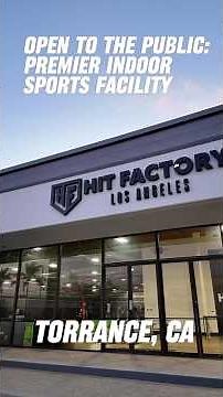 Hit Factory Los Angeles Indoor Sports Training Facility