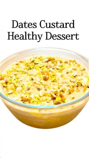 Healthy Dates Custard Recipe | No Sugar Dessert | Easy & Creamy Sweet