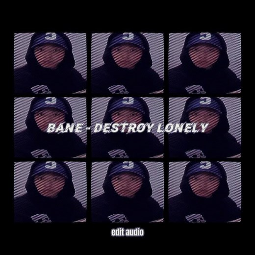 Bane - Destroy Lonely edit audio 🦑