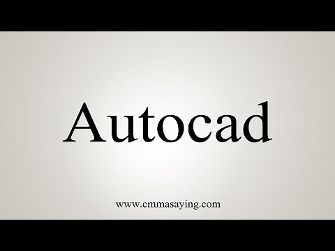 How To Say Autocad
