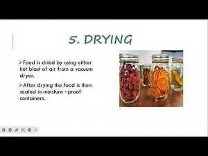 Food Preservation & Storage | Modern Methods Of Food Preservation