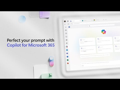 Perfect your prompt with Copilot for Microsoft 365