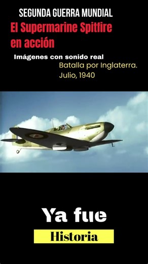 El legendario Spitfire en acción | Segunda Guerra Mundial (1940) #ww2 #historia #military