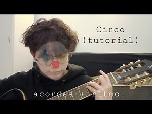 Como tocar Venere Vai Venus - Circo (Tutorial Violão)